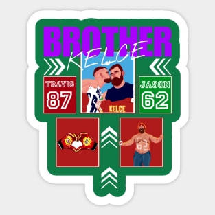 Jason Kelce x Travis Kelce - purple Sticker